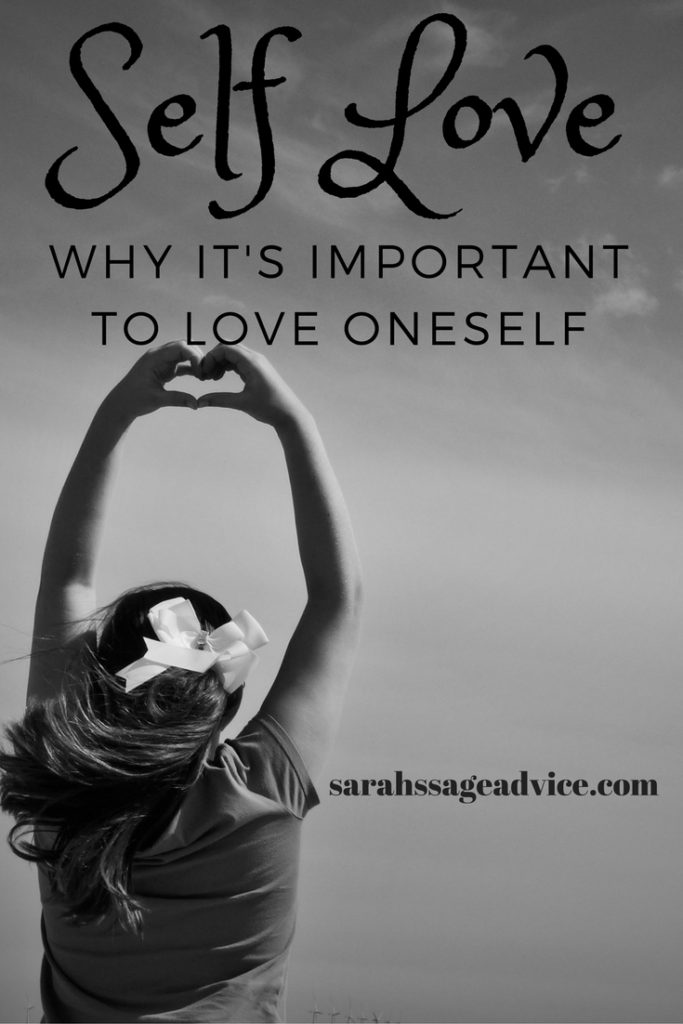 why is self love important in life