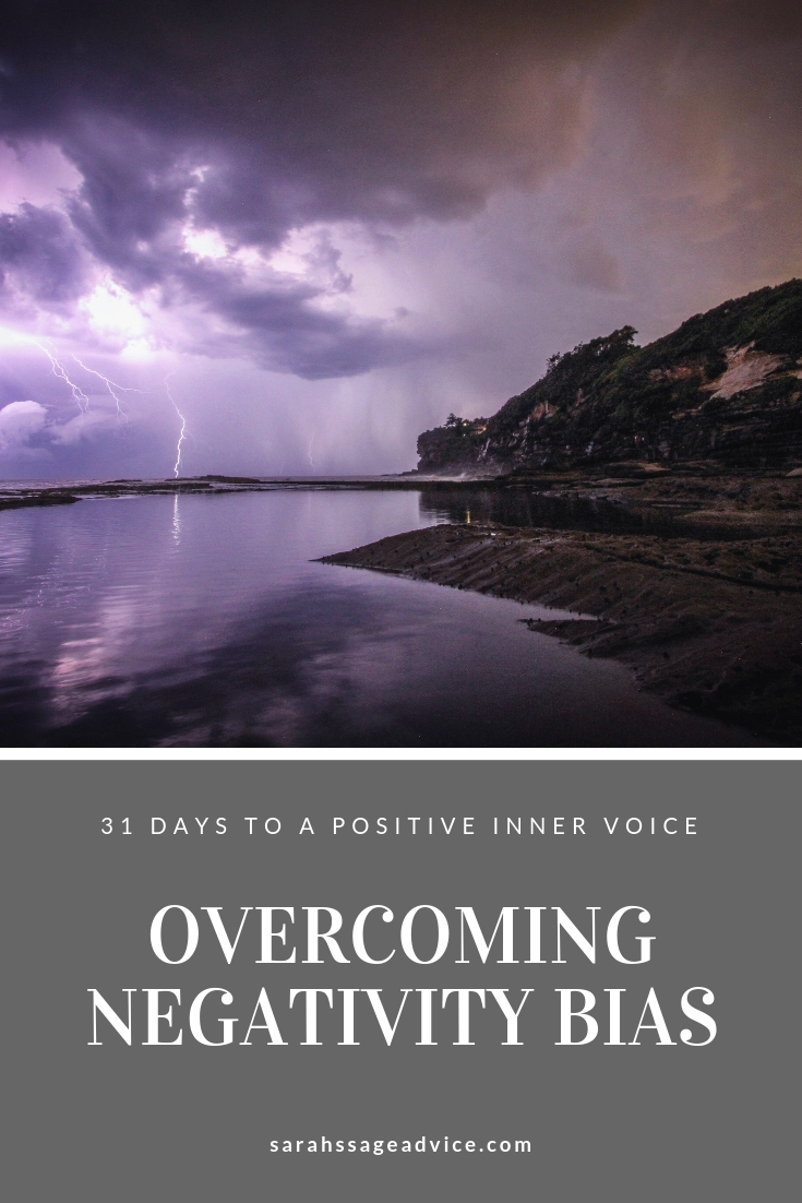 Days To A Positive Inner Voice Overcoming Negativity Bias Sarah S