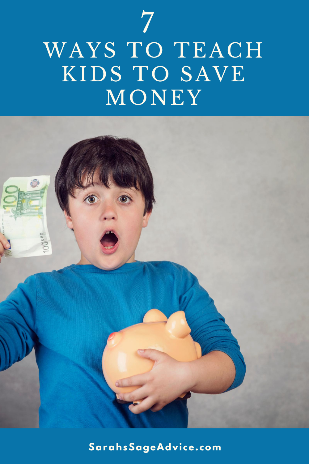 7 Ways to Teach Kids to Save Money Sarah's Sage Advice